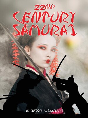 cover image of 22nd Century Samurai